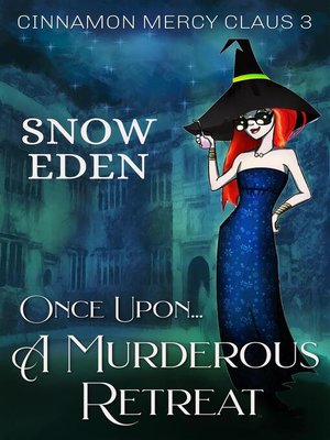 cover image of Once Upon a Murderous Retreat